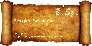 Brtyka Szederke névjegykártya